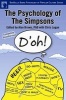 The Psychology of the Simpsons - D'oh! (Paperback) - Alan S Brown Photo