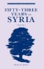 Fifty-Three Years in Syria, v. 1 (Hardcover, New) - Henry H Jessup Photo