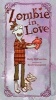 Zombie in Love (Hardcover) - Kelly DiPucchio Photo