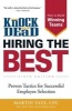 Knock 'em Dead - Hiring the Best - Proven Tactics for Successful Employee Selection (Paperback, 6 Rev Ed) - Martin Yate Photo