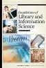 Foundations of Library and Information Science, Fourth Edition (Paperback, 4th) - Richard E Rubin Photo