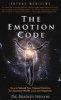 Emotion Code - How to Release Your Trapped Emotions for Abundant Health, Love and Happiness (Paperback) - Bradley B Nelson Photo