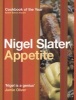 Appetite - So What Do You Want to Eat Today? (Paperback, New Ed) - Nigel Slater Photo