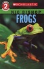 Frogs (Scholastic Reader, Level 2:  #4) (Paperback) - Nic Bishop Photo