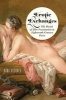 Erotic Exchanges - The World of Elite Prostitution in Eighteenth-Century Paris (Paperback) - Nina Kushner Photo