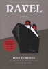 Ravel - A Novel (Paperback) - Jean Echenoz Photo