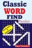 Classic Word Find Puzzles (Large print, Paperback, large type edition) - Rays Publishers Photo