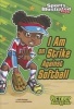 I Am on Strike Against Softball (Paperback) - Julie Gassman Photo