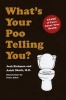 What's Your Poo Telling You? (Paperback) - Anish Sheth Photo