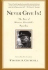 Never give in! - the best of Winston Churchill's speeches (Paperback) - Sir Churchill Photo