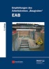 Empfehlungen Des Arbeitskreises "Baugruben" (EAB) (German, Hardcover, 5th Revised edition) - Deutsche Gesellschaft Fur Geotechnik Photo