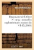 Decouverte de L'Albert N' Yanza - Nouvelles Explorations Des Sources Du Nil (French, Paperback) - Bakers Photo