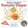 Sammy Spider's Passover Shapes (Board book) - Sylvia A Rouss Photo