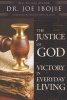 The Justice of God - Victory in Everyday Living (Paperback) - Joe Ibojie Photo