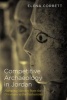 Competitive Archaeology in Jordan - Narrating Identity from the Ottomans to the Hashemites (Hardcover) - Elena Dodge Corbett Photo