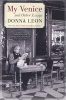 My Venice and Other Essays (Paperback) - Donna Leon Photo