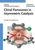 Chiral Ferrocenes in Asymmetric Catalysis - Synthesis and Applications (Hardcover) - Li Xin Dai Photo