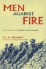 Men Against Fire - The Problem of Battle Command (Paperback) - SLA Marshall Photo