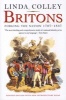 Britons - Forging the Nation 1707-1837 (Paperback, 3rd Revised edition) - Linda Colley Photo