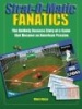 Strat-O-Matic Fanatics - The Unlikely Success Story of a Game That Became an American Passion (Paperback) - Glenn Guzzo Photo