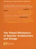 The Visual Dictionary of Interior Architecture and Design (Paperback, First) - Michael Coates Photo