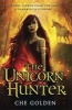 The Unicorn Hunter - Sequel to the Feral Child (Paperback) - Che Golden Photo