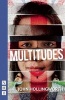 Multitudes (Paperback) - John Hollingworth Photo