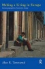 Making a Living in Europe - Human Geographies of Economic Change (Paperback) - Alan Townsend Photo