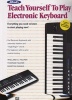 Teach Yourself to Play Electronic Keyboard (Paperback, 2nd) - Willard A Palmer Photo