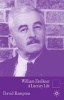 William Faulkner - A Literary Life (Hardcover) - David Rampton Photo