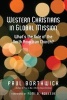 Western Christians in Global Mission - What's the Role of the North American Church? (Paperback) - Paul Borthwick Photo