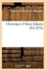 Chronique D'Abou Zakaria (French, Paperback) - Nawaw Y Photo