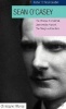 Sean O'Casey: Faber Critical Guide - The Shadow of a Gunman, Juno and the Paycock, the Plough and the Stars (Paperback, Main) - Christopher Murray Photo