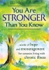 You Are Stronger Than You Know - Words of Hope and Encouragement for Someone Living with Chronic Illness (Paperback) - Becky McKay Photo