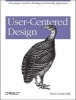 User-Centered Design - A Developer's Guide to Building User-Friendly Applications (Paperback) - Travis Lowdermilk Photo