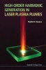 High-Order Harmonic Generation in Laser Plasma Plumes (Hardcover, New) - Rashid A Ganeev Photo