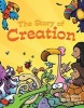 The Story of Creation - A Spark Bible Story (Hardcover) - Martin A Smith Photo