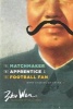 The Matchmaker, the Apprentice, and the Football Fan - More Stories of China (Hardcover) - Wen Zhu Photo