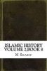 Islamic History Volume 2, Book 8 (Paperback) - M Sharif Photo