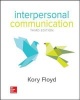 Looseleaf for Interpersonal Communication (Loose-leaf, 3rd Revised edition) - Kory W Floyd Photo