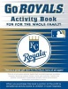 Go Royals Activity Book (Paperback) - Darla Hall Photo