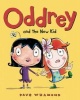 Oddrey and the New Kid (Hardcover, New) - Dave Whamond Photo