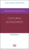 Advanced Introduction to Cultural Economics (Paperback) - Ruth Towse Photo