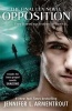 Opposition (Paperback) - Jennifer L Armentrout Photo