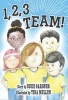 1, 2, 3 Team! (Hardcover) - Susie Gardner Photo