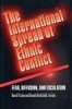 The International Spread of Ethnic Conflict - Fear, Diffusion, and Escalation (Paperback, New) - David A Lake Photo