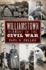 Williamstown, Vermont, in the Civil War (Paperback) - Paul G Zeller Photo