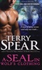 A Seal in Wolf's Clothing (Paperback) - Terry Spear Photo