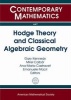 Hodge Theory and Classical Algebraic Geometry (Paperback) - Emanuele Macri Photo