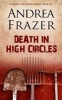 Death in High Circles (Paperback) - Andrea Frazer Photo